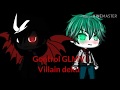 Control ||GLMV|| Villain deku