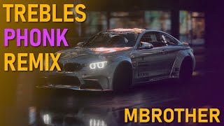 Mbrother - Trebles Dj Valveder X Arthon Remix Phonk House