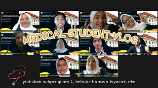 Medical Student Vlog: Yudisium Subprogram 2 & Belajar Bahasa Isyarat | a week vlog (Daily vlog #10)