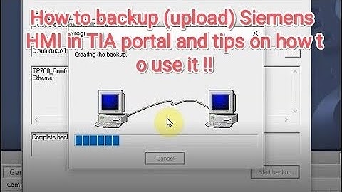 How to backup (upload) Siemens HMI in TIA portal and tips on how to use it