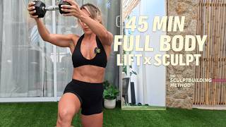 45 minute Full Body Sculpt X Strength Workout