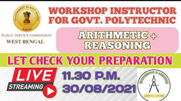 LET CHECK YOUR PREPARATION II WBPSC WORKSHOP INSTRUCTOR II ARITHMATIC + REASONING