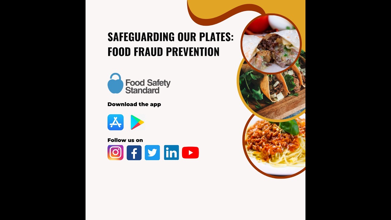Safeguarding Our Plates   Food Fraud Prevention