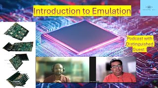 Emulation and Prototyping: Enhanced Debuggability for Chips and Software