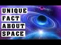 Unique &amp; weird facts about space &amp; its history you must know | ब्रह्मांड के कुछ अजीब बातें