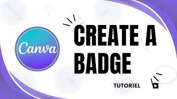 How to Create a Badge with Canva