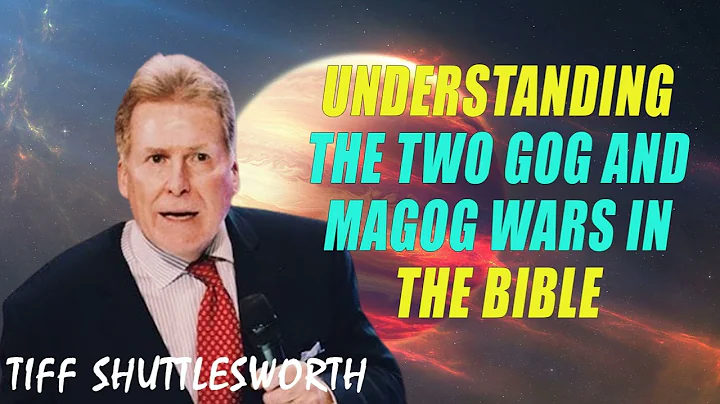 Understanding The Two Gog and Magog Wars In The Bible