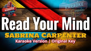 Download lagu READ YOUR MIND - Sabrina Carpenter (KARAOKE VERSION)