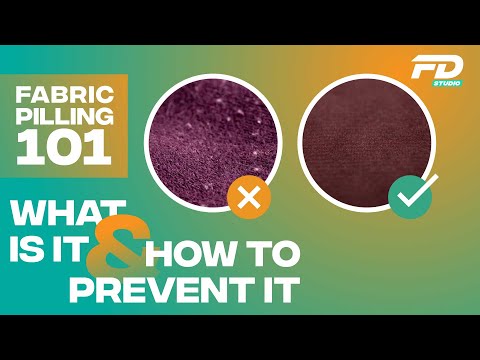 Fabric Pilling 101: What Is It & How To Prevent it