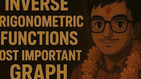 Inverse Trigonometric Graphs Made Easy | Must-Know Concepts for Class 12  #class12maths