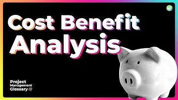 What is Cost Benefit Analysis? –Quick Definition
