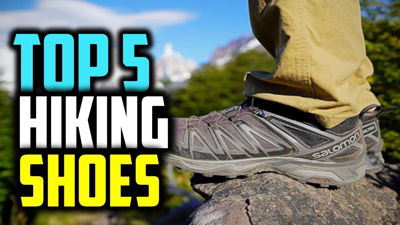 ☑️ Hiking Shoes : Best Hiking Shoes 2019 | Top 5 Hiking Shoes