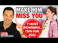 How to Make a Man Miss You - 7 Powerful Tips That Always Work!
