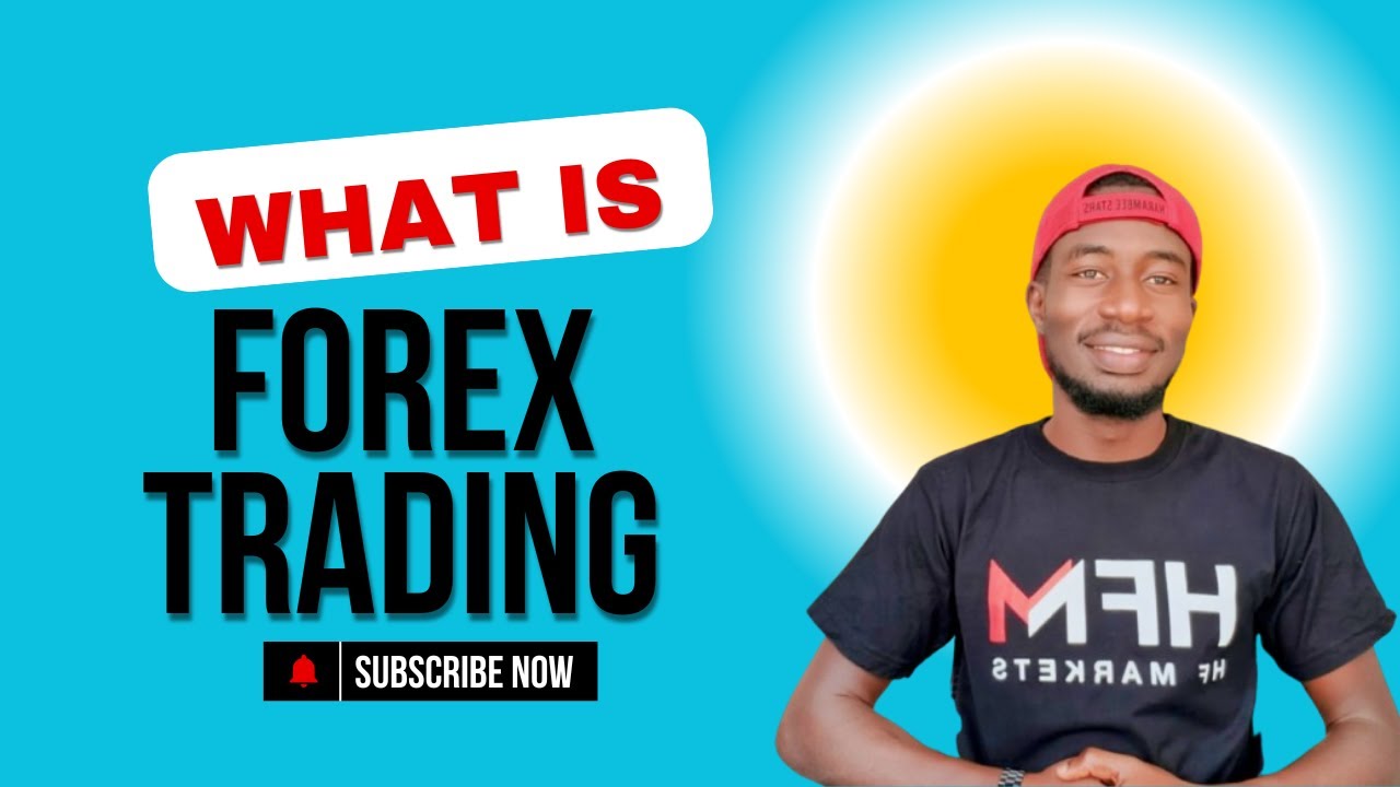 Introduction to Forex Trading for Beginners | Learn Forex Basics Step ...