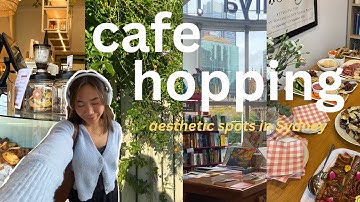 Cafe hopping vlog in Sydney ☕ small aesthetic cafes, local brunch spots, city exploring, what I eat