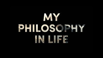 My Philosophy in Life (Video Presentation) | Hanz Lenard Evangelista | 12 - STEM A