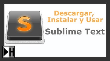 Descargar, Instalar y Usar Sublime Text