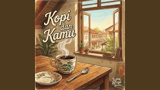 Kopi dan Kamu