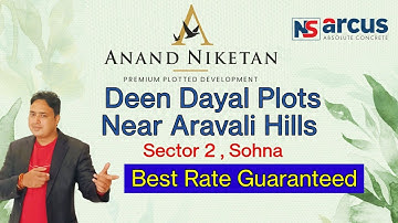 Plots in Sohna| Near Delhi Mumbai Expressway | Plot under 1 Cr | Anand Niketan | Deen Dayal plots
