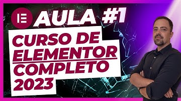 [2023 ] ELEMENTOR | CURSO GRÁTIS  AULA 1