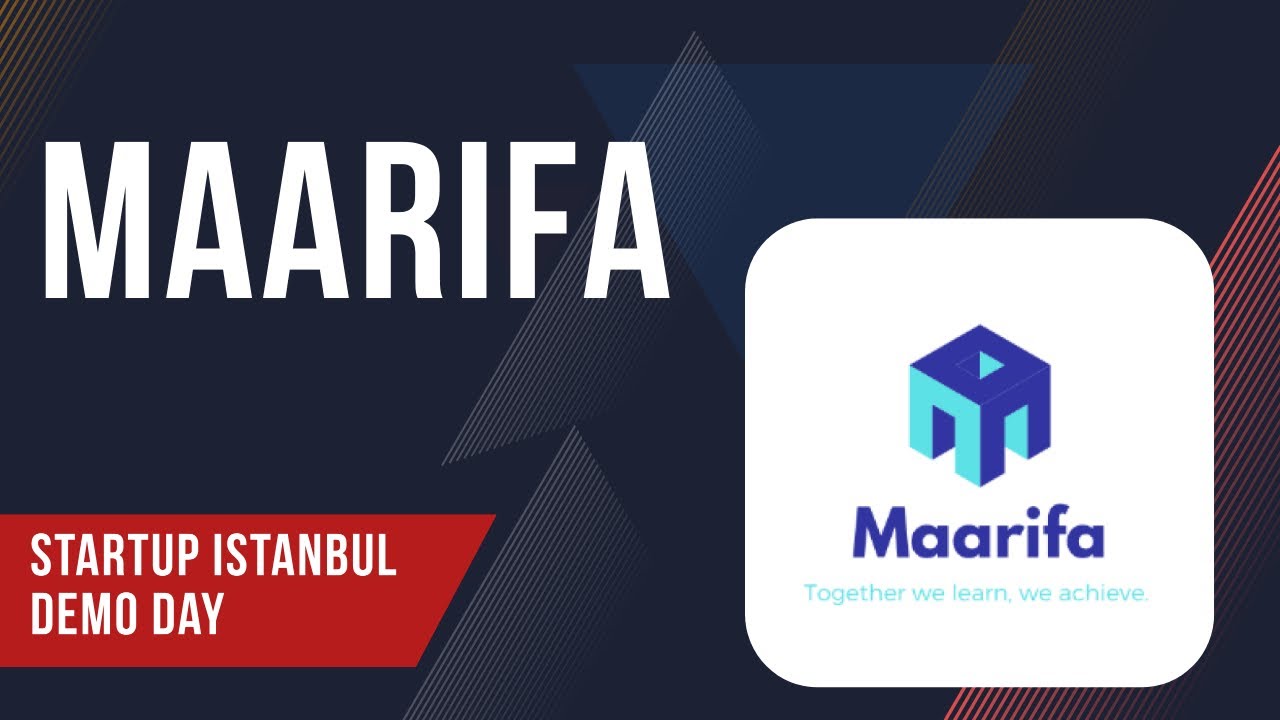 Maarifa - Startup Istanbul Demo Day