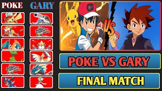 POKE vs Gary Final battle || Pokemon battle || monster honor fight