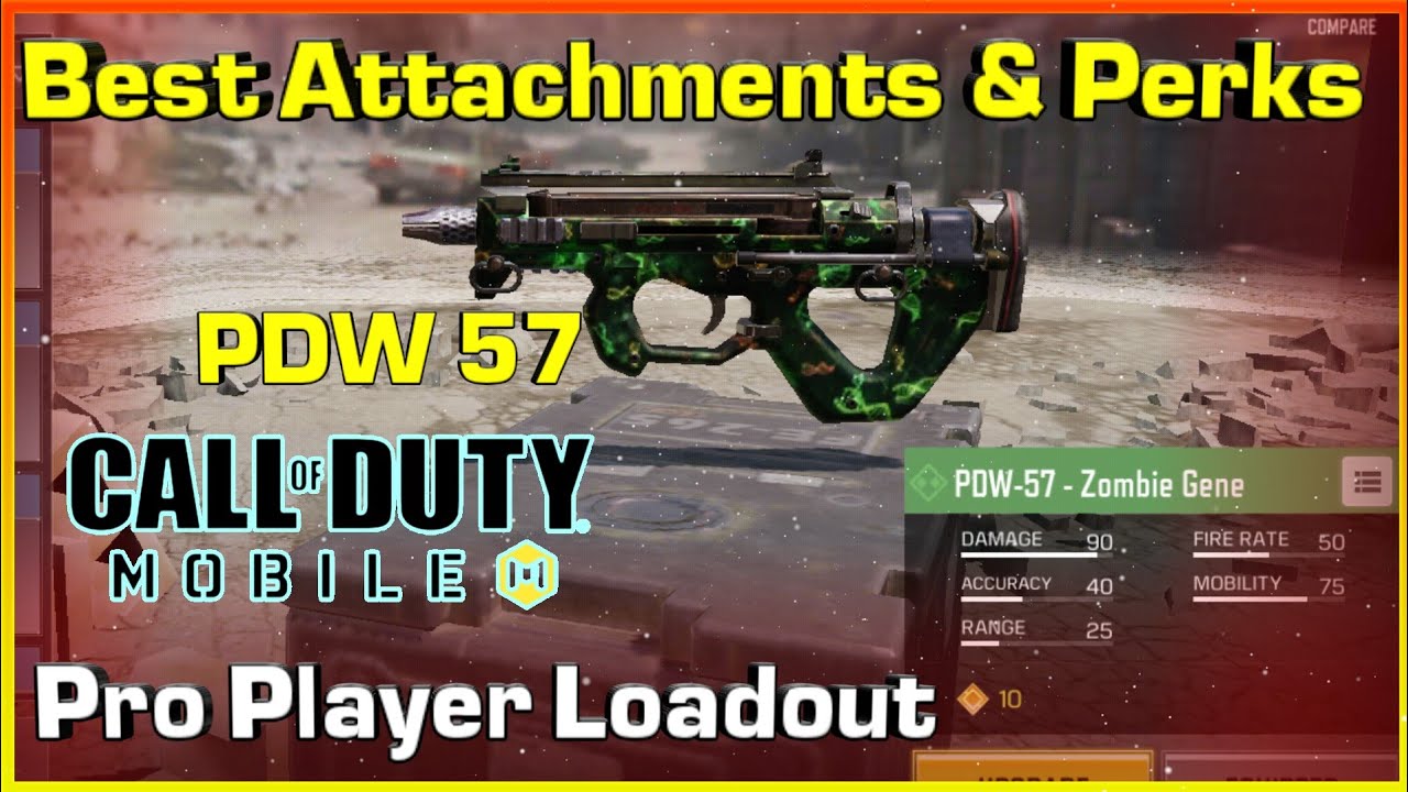 Pdw 57 Pro Player Loadout Call Of Duty Mobile Best Attachments And Perks Youtube