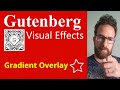Design Gradient Overlays in WordPress Gutenberg Blocks with Block Class Manager!