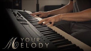 Your Melody \\ Original by Jacob's Piano chords