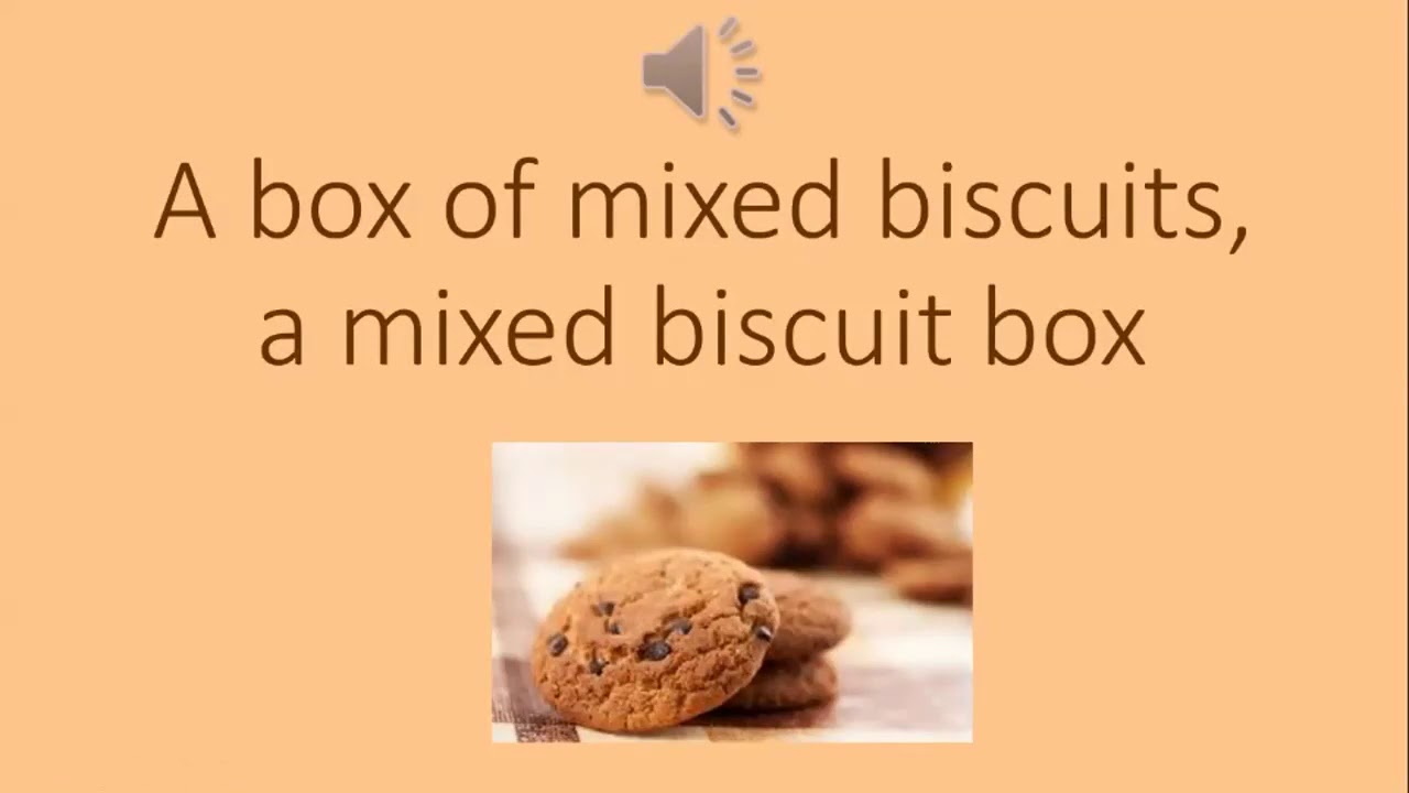 Скороговорка Tongue Twister "A box of mixed biscuits, a mixed biscuit