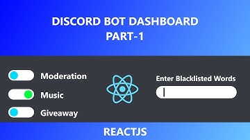 Discord Bot Dashboard Part 1