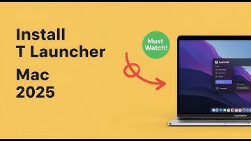 How to Install T Launcher on Mac (2025)