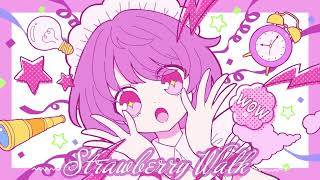 【フリーBGM】『Strawberry Walk』気分が上がるkawaiiエレクトロな曲【かわいい・明るい・お出かけ】