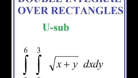 Double Integrals over rectangular regions (rectangles) - example with U-substitution