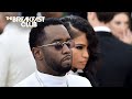 The Breakfast Club Reacts To Diddy's Apology Over Cassie Hotel Assault Video