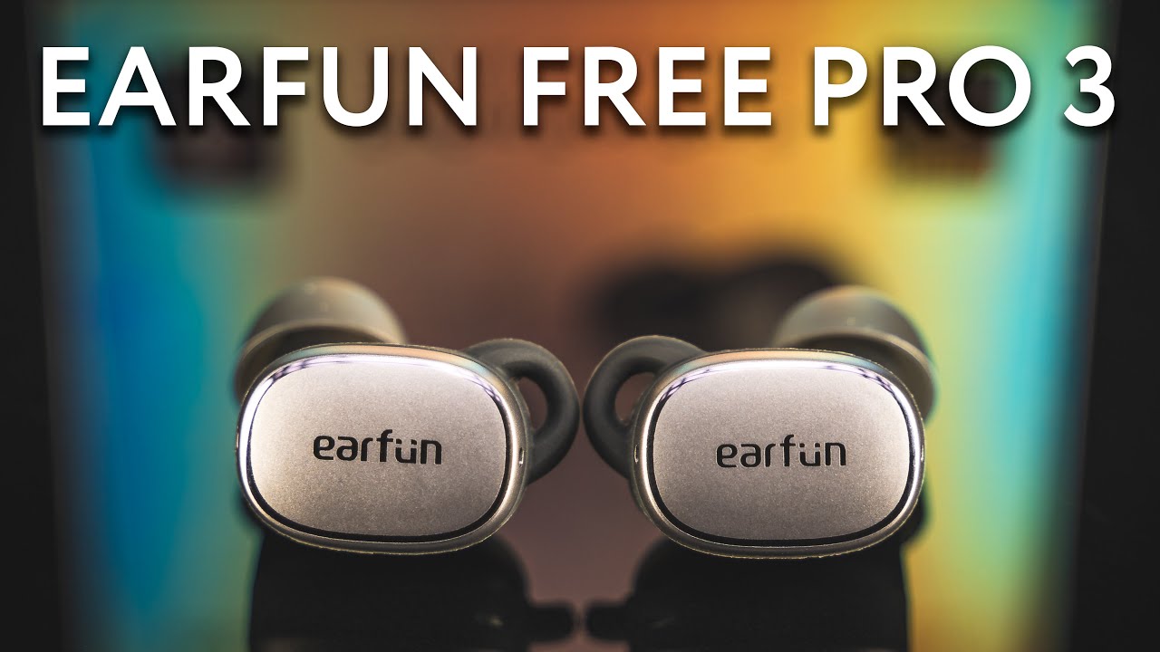 EarFun Air Pro 3 Review: If big sound and big battery are your thing