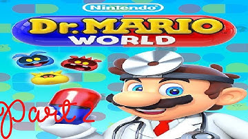 Dr. Mario World Gameplay Walkthrough | Part 2 | Levels 11 - 20 (Android) It