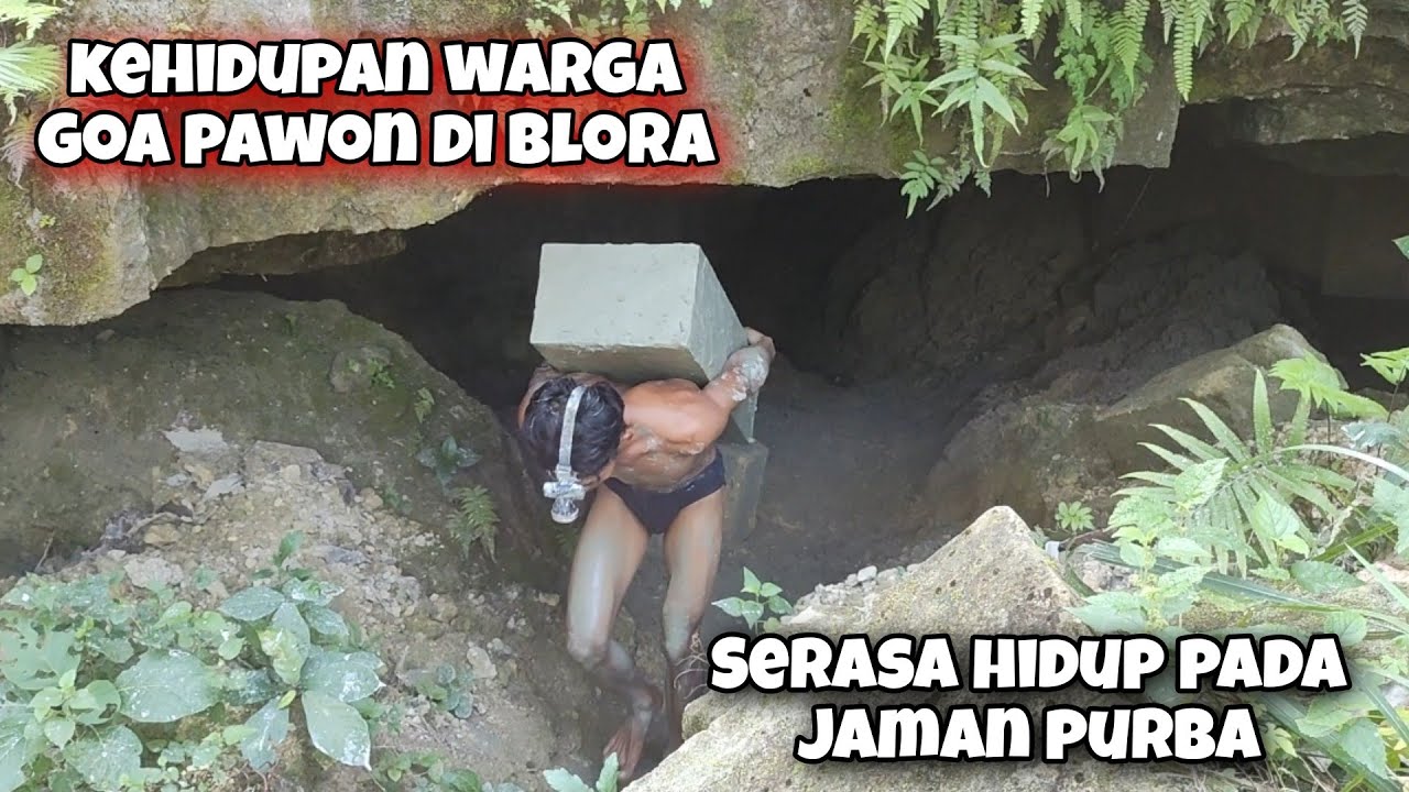 Seperti Jaman Purba Warga Hidup Dibawah Tanah & Makan Dari Hasil Batu Realita Gua Pawon Blora Part 2