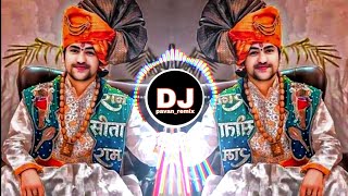 || श्रीराम के दुलारे माँ अंजनी के प्यारे ,बागेश्वर धाम सरकार गित DJ remix by pavan_remix #bageshwar