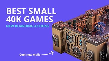 The best way to play small 40k games - New boarding actions rules