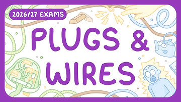 GCSE Physics - Plugs & Wires - Earth Wire | Neutral Wire | Live Wire (2026/27 exams)