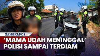 Niat Hati Mau Tilang, Viral Polisi di Karawang Terdiam Dengar Pengakuan Bocah 'Mama Udah Meninggal'