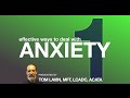 ACT: The Live Better Series - Addressing Anxiety #1