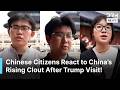 "Trump-Putin Visits Show China’s Power", Chinese Citizens Signal China’s Global Influence | AC1Z