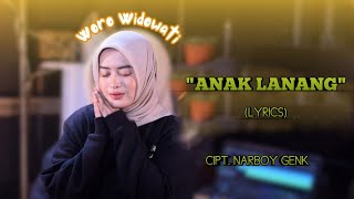 ANAK LANANG - WORO WIDOWATI (LYRICS) | KOWE KUI ANAK LANANG