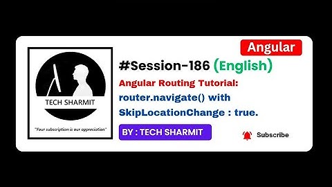 Router.Navigate() method with skipLocationChange in Angular | Angular in English (Session-186)