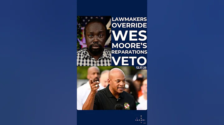 Maryland Overrides Wes Moore’s Reparations Veto — Here’s What It Means
