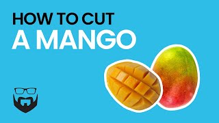 How to Cut a Mango