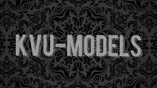 KVU-Models Тема: создание одной модели...