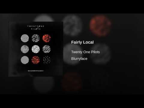 Twenty One Pilots-Fairly Local (audio)